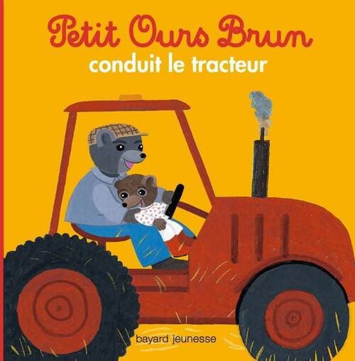 Petit Ours Brun conduit le tracteur - Hélène Serre-De Talhouet